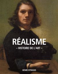 A la découverte de Histoire de l'art Réaliste
