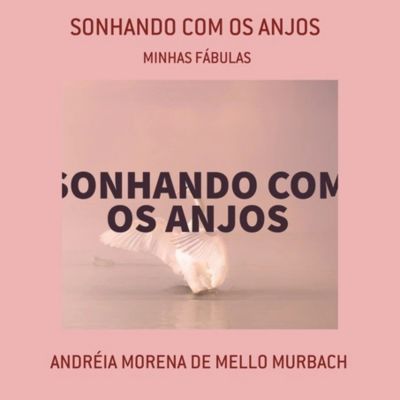 Sonhando Com Os Anjos
