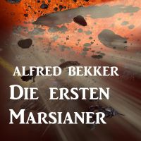 Die ersten Marsianer
