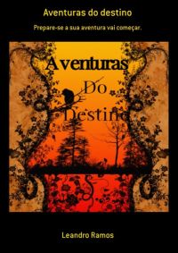 Aventuras Do Destino