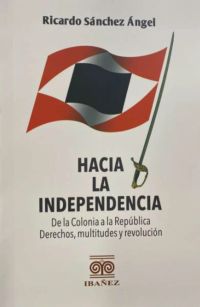 Hacia la independencia