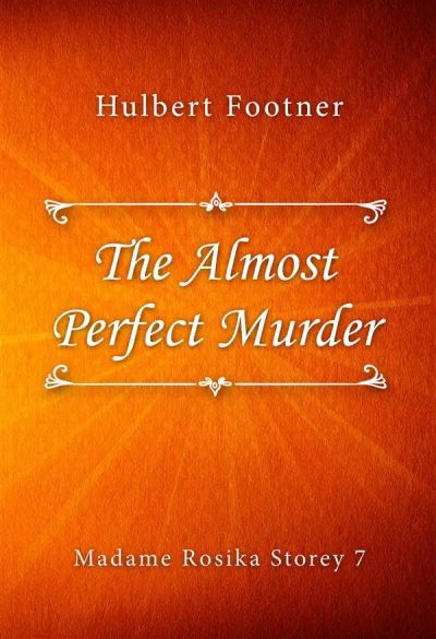 The Almost Perfect Murder