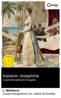 Kaiserin Josephine (Zusammengefasste Ausgabe)