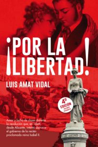 ¡por La Libertad!