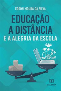 Educação a Distância e a alegria da Escola