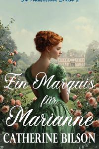 Ein Marquis für Marianne