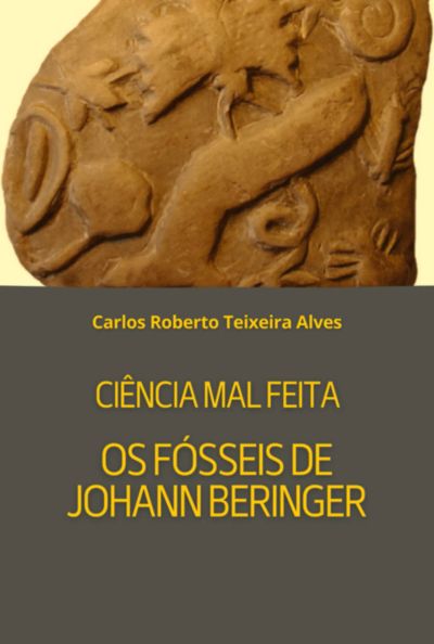 Ciência Mal Feita - Os Fósseis De Beringer
