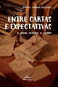 Entre Cartas e Expectativas