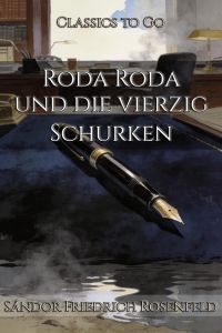 Roda Roda und die vierzig Schurken