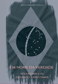 Em Nome Da Verdade
