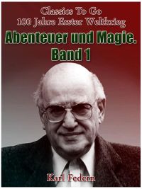 Abenteuer und Magie. Band I