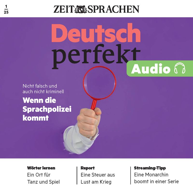 Deutsch lernen Audio – Wenn die Sprachpolizei kommt
