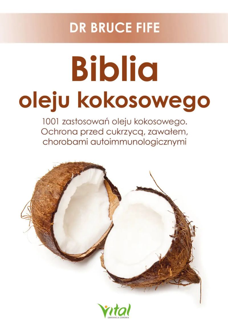 Biblia oleju kokosowego