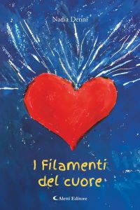 I Filamenti del cuore