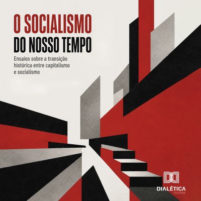O Socialismo do Nosso Tempo
