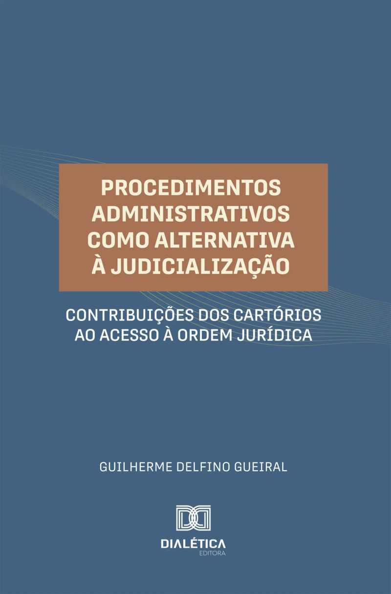 Procedimentos Administrativos como Alternativa à Judicialização