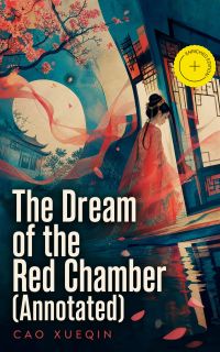 The Dream of the Red Chamber (Annotated)
