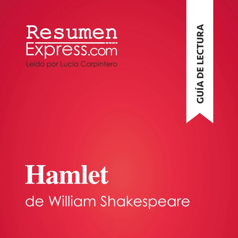 Hamlet de William Shakespeare (Guía de lectura)