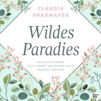 Wildes Paradies