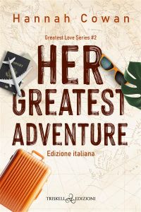 Her greatest adventure