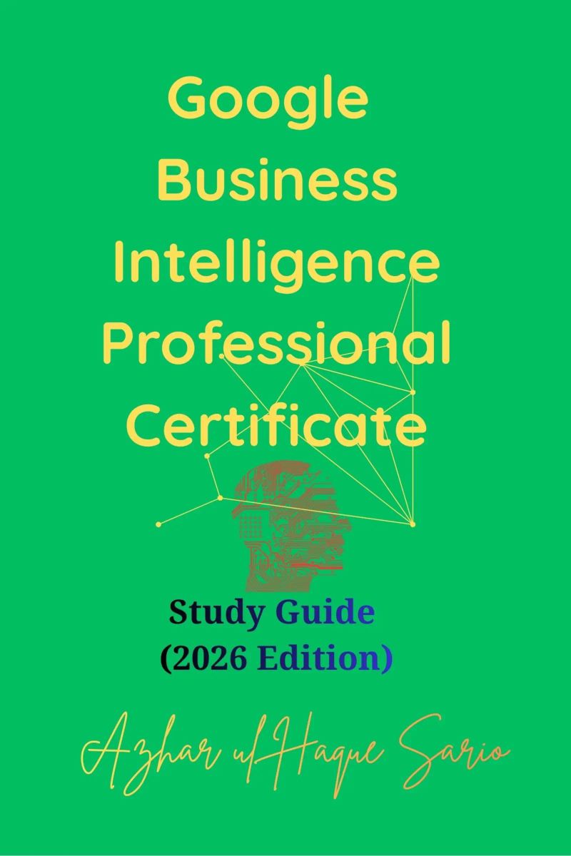 Google Business Intelligence Professional Certificate