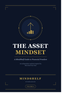 The Asset Mindset: A MindShelf Guide to Financial Freedom