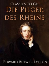 Die Pilger des Rheins