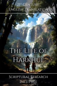 The Life of Harkhuf