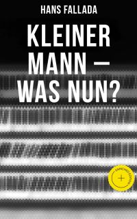 Kleiner Mann – was nun?