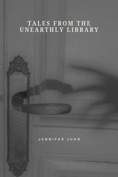 Tales From The Unearthly Library