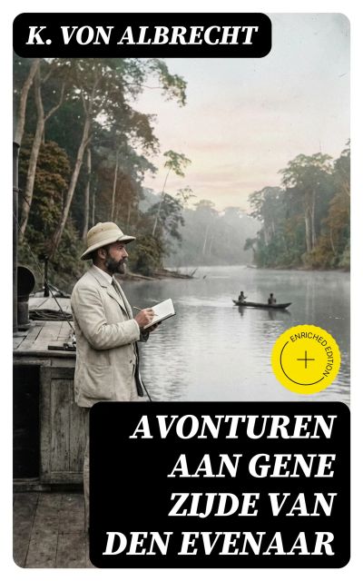 Avonturen aan gene zijde van den Evenaar