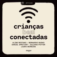 Crianças bem conectadas