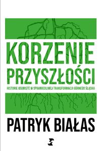 Korzenie Przyszłości