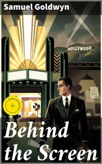 Behind the Screen
