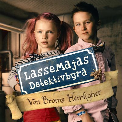 LasseMajas detektivbyrå – Von Broms hemlighet