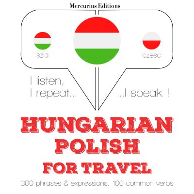 Magyar - lengyel: utazáshoz