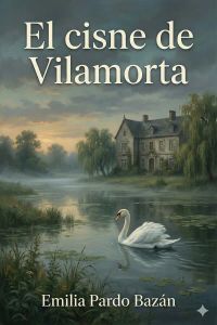 El cisne de Vilamorta