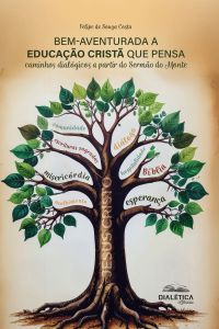 Bem-aventurada a educação cristã que pensa