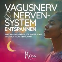 Vagusnerv & Nervensystem entspannen