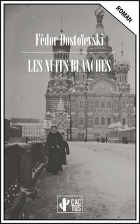 Les nuits blanches