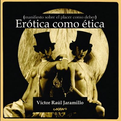 Ética como erótica