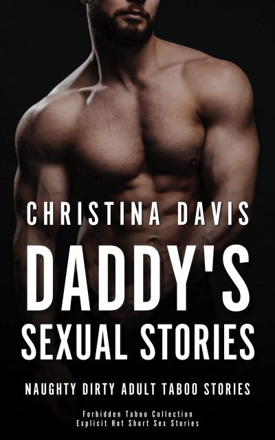 Daddy’s Sexual Stories