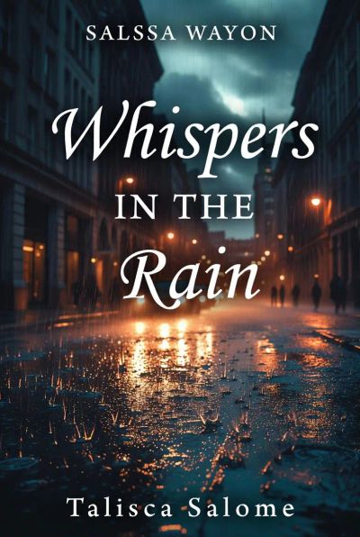 Whispers in the Rain
