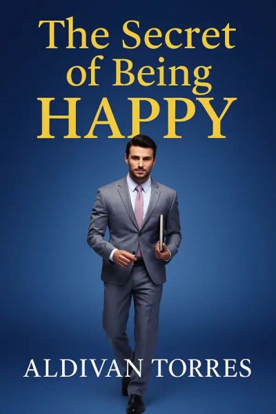The secret of being happy