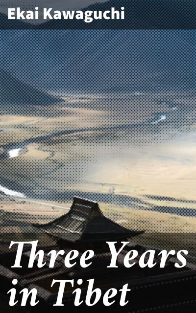 Three Years in Tibet