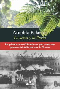 La selva y la lluvia