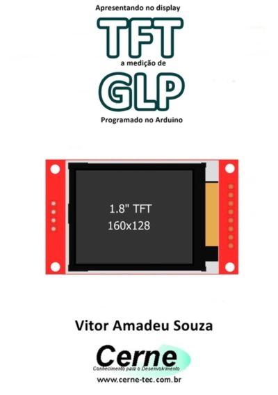 Apresentando No Display Tft A Medição De Glp  Programado No Arduino