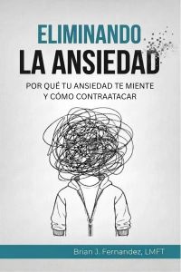 ELIMINANDO LA ANSIEDAD