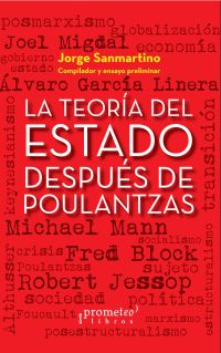 La teoría del Estado después de Poulantzas