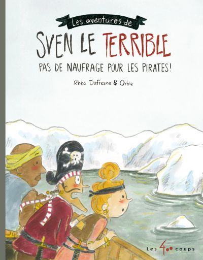 Pas de naufrage pour les pirates !